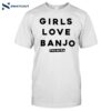 Palmyratheband Girls Love Banjo Shirt