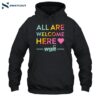 Pride Month All Are Welcome Here Wgi T-shirt 2