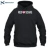 Redscare Red Love Scare Shirt 2