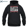 Slutty Vegan Atl Shirt 2