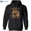 Some Of Us Grew Up Listening To Leonard Cohen The Cool Ones Still Do Shirt 1