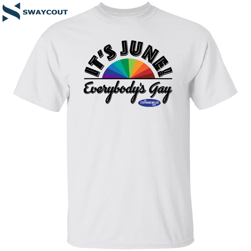 Stephanie Miller Everybody’s Gay Listener George Shirt