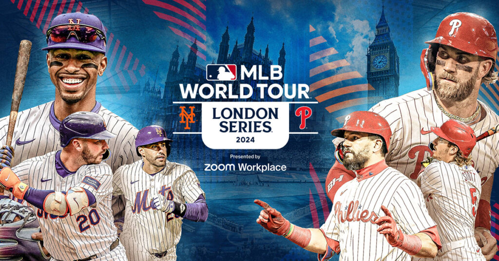 The Phillies London Series 2024 Experience The Thrills