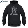 The Snuts I'll Always Love The Way That You Say Glasgow Shirt 2