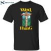 Well Hung Jesus Shirt