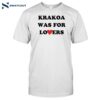 Xow Krakoa Was For Lovers Shirt