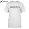 Bleachers A Tranger Desired Shirt