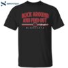 Byron Buxton Buck Around And Find Out Shirt