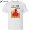 Devil The H In Thc Stands For Hell Christian Moms Againt Weed Shirt