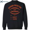 Division Prediction 1st Cincinnati I Don’t Care Shirt 1