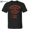 Division Prediction 1st Cincinnati I Don’t Care Shirt