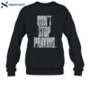 Don’t Stop Praying Shirt 2