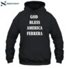 God Bless America Ferrera Shirt 2