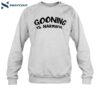 Gooning Is Harmaful Shirt 1