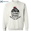 I Bake So I Don’t Choke People Save A Life Send Eggs Sweatshirt 2