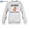 I Don't Forgive And Forget I Remember And Hate Rabbit Shirt 1