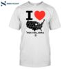 I Love America Not You Iowa Shirt