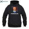 Joe Biden Pumpkin Joe Shirt 2