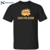 Libertarian Porcupine Leave Me Alone Shirt