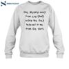 One Blessing Away From Everybody Acting Like They Believed Shirt 1