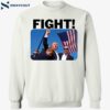 President Trump Fight Shirt 1