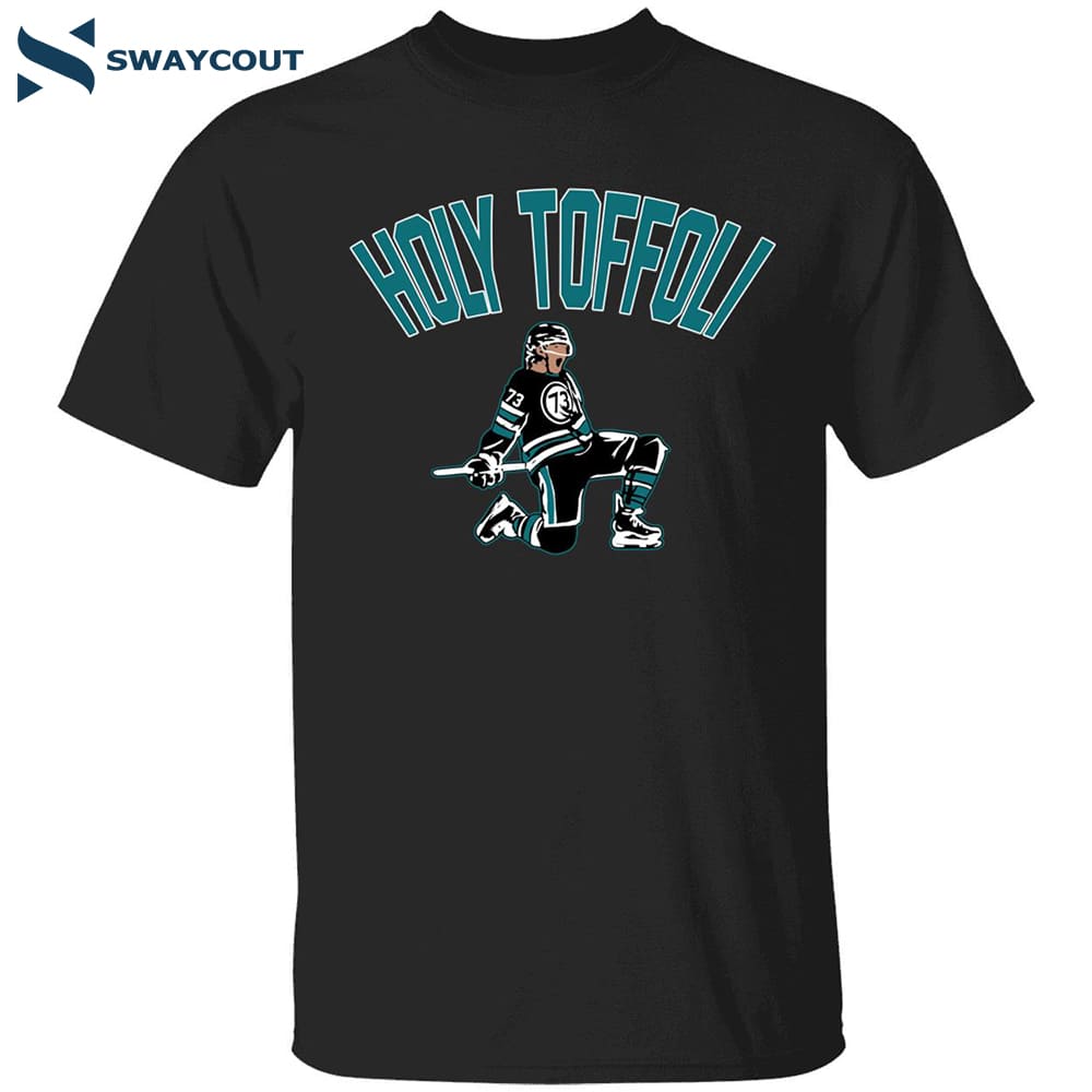 Tyler Toffoli Holy Toffoli San Jose Shirt