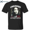 Unhinged And Unstable Aoc Shirt