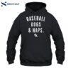 Baseball Dogs & Naps Shirt 2