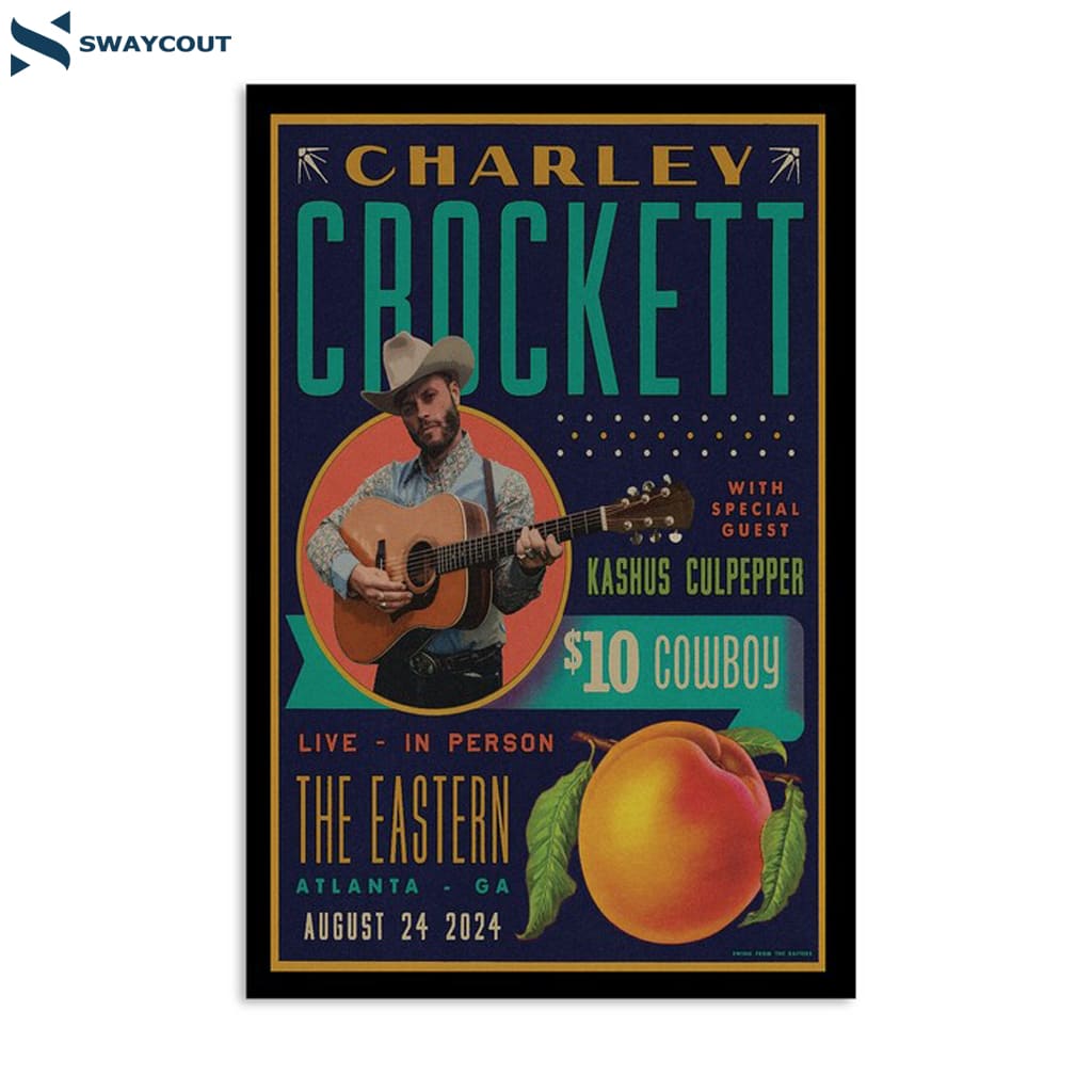 Charley Crockett At The Eastern Atlanta Ga August 24 2024 Concert Poster