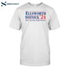 Ellsworth Sosnick '24 Shut Up You Shirt