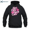 Hot Girls Have Cats Shirt 2