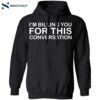 I’m Billing You For This Conversation Shirt 1