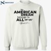 Kamala Harris Dnc The American Fream Belong To All Of Us Signature Shirt 2