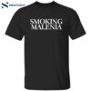 Smoking Malenia Shirt