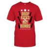 2024 Drop Kicks Not Bombs Shirt