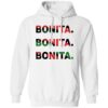 Bonita Bonita Bonita Shirt 1