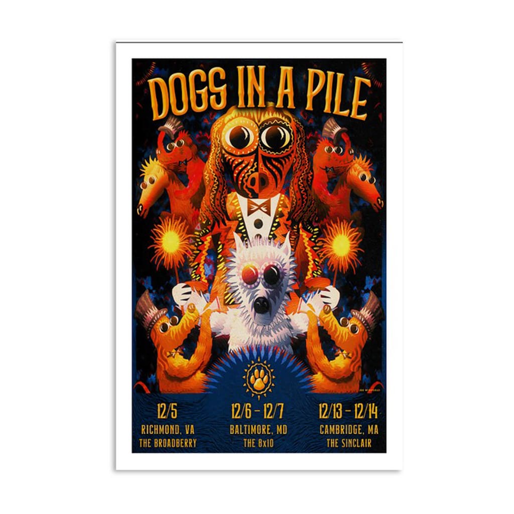 Dogs In A Pile Tour December 2024 Poster