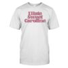 I Hate Sweet Caroline Shirt