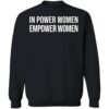 Jaylyn Sherrod In Power Women Empower Women Shirt 1