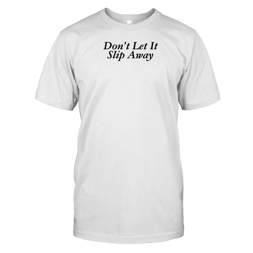 Johnny Valentine Don't Let It Slip Away Shirt