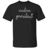 Kerry Washington Madam President Shirt