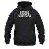 Middle Class Fancy Family Dinner Survivor Shirt 2