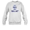 My Body My Ballot Shirt 1