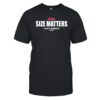 Olemiss Size Matters Last Dance 2024 Shirt