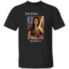 The Force Is With You Kamala Shirt