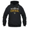 We Own The Central Shirt 2