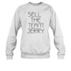 White Sox Sell The Team Jerry Shirt 1