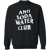 Anti Soda Water Club Shirt 2