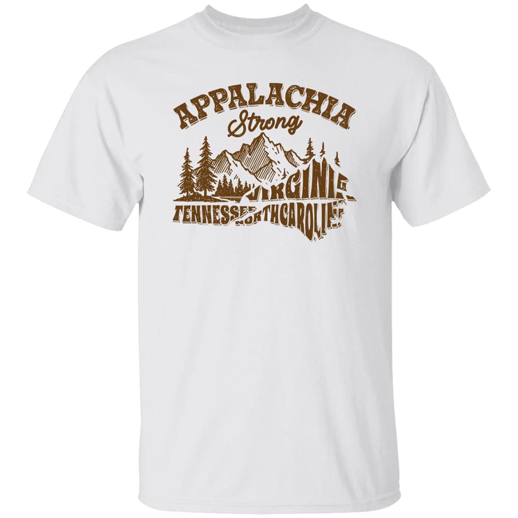 Appalachia Strong Virginia Tennessee North Carolina Shirt