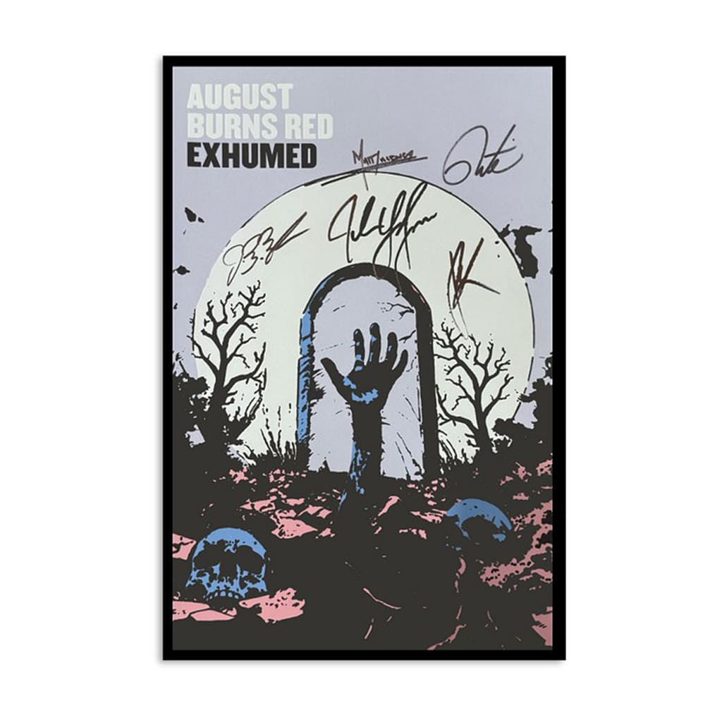 August Burns Red Signed Exhumed Screen Poster